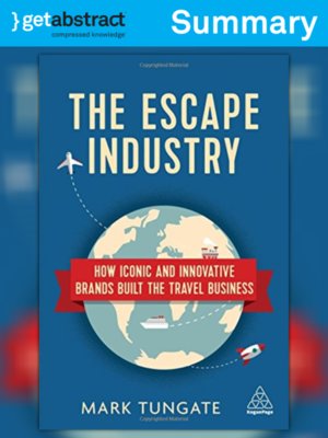 cover image of The Escape Industry (Summary)